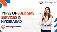 Types of Bulk SMS Services in Hyderabad - Shree Tripada