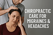 How Effective Is Chiropractic Care for Migraines & Headaches? | Chiropractor Downtown Madison