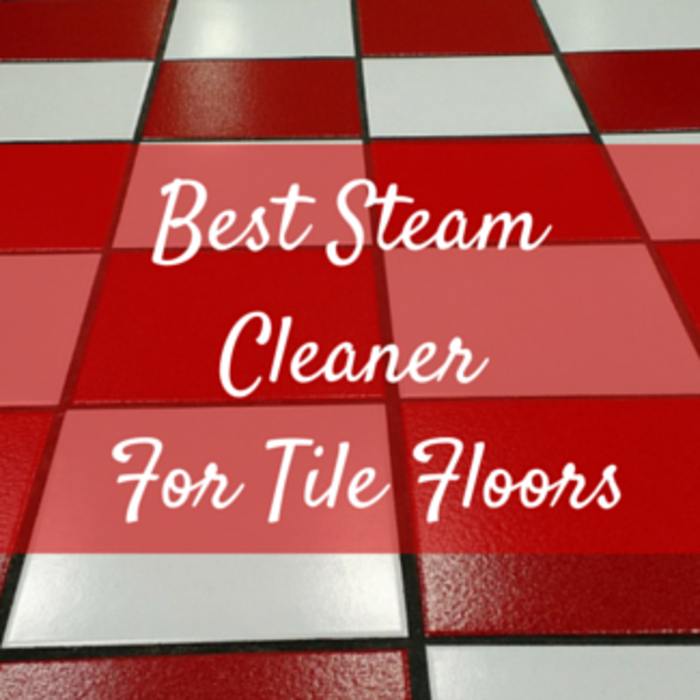 best-steam-cleaner-for-tile-floors-a-listly-list