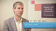 Michael Horn Explains Disruptive Innovation