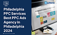 Philadelphia PPC Services| Best PPC Ads Agency in Philadelphia 2024