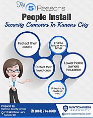 Top 5 Reasons People Install Kansas City Security Cameras