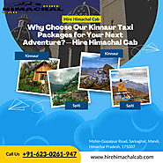 Discover the Magic of Kinnaur with Hire Himachal Cab's Exclusive Packages