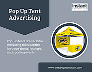 Pop Up Tent Advertising: A Smart Investment for Event Marketing