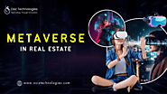 Metaverse in Real Estate