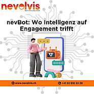 nevBot: Wo Intelligenz auf Engagement trifft