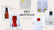 Discovering Delhi’s Leading Pet Bottles Manufacturer