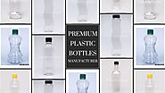 Premium Plastic Bottles Manufacturer in Delhi, India