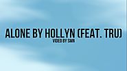 Alone by Hollyn (Feat. TRU) Lyrics
