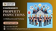 Top-Rated and Advanced Property Inspection in Melbourne and Victoria