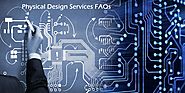Physical design services expert - Industrial DFM / DFT Solutions in IoT