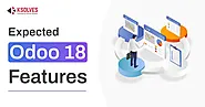 Exciting Features Expected in Odoo 18: A Glimpse Into Future