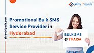 Promotional Bulk SMS Service Provider in Hyderabad - Shree Tripada