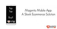 Magento Mobile App For Android