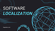 The 7 Biggest Challenges of Software Localization