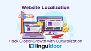 Website Localization: Hack Global Growth with Culturalization