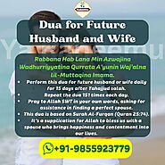 Powerful Dua For Future Husband Or Wife (Finding Future Spouse in 2024)