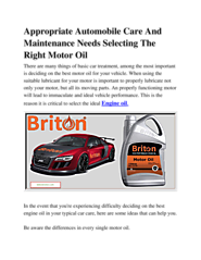 (http://britonoil.com) Appropriate Automobile Care And Maintenance Needs Selecting The Right Motor Oil - Services