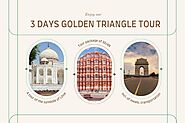 3 Days Golden Triangle Tour by Taj Same Day Tour Company.