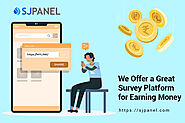 SJ Panel Offer a Great Survey Platform for Earning Money