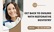 Smile Confidently Again with Restorative Dentistry