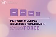 Perform Multiple Compare Operation in Salesforce