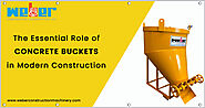 What are Concrete Buckets and Why It’s Essential in Modern Construction?