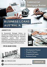 Business Loans Australia: Secure Your Financial Future with Expert Guidance from Commercial Mortgage Broker"