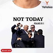 Trump assassination not today psalms 91 1 t-shirt, hoodie, sweater, long sleeve and tank top