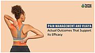 Rise in the Acceptance of Vijaya for Pain Management