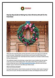 Step-by-Step Guide to Making Your Own Christmas Wreath for the Front Door