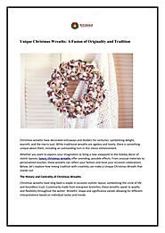 Unique Christmas Wreaths: A Fusion of Originality and Tradition