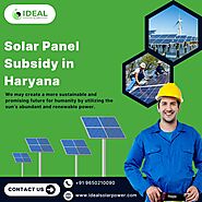 Solar Panel Subsidy in Haryana- Ideal Solar Power