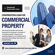 Commercial Construction Loans 2024: The Smart Choice for Building Success with a Construction Loan for Commercial Pro...