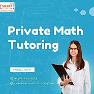 Smart Math Tutoring Offers Private Math Tutoring