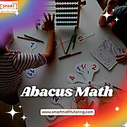 Abacus Math Training with Skill | Smart Math Tutoring Services