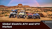 Global Electric ATV and UTV Market Growth Attributed to Their Low Noise Emissions