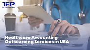 Healthcare Accounting Outsourcing Services in United States of Anerica