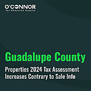 Guadalupe County Properties 2024 Tax Assessment Increases: A Contradictory Trend