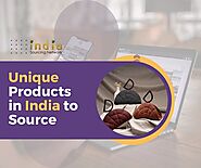 Unique Products in India to source | India Sourcing Network