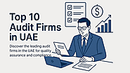 Top 10 Audit Firms in UAE | Auditors in Dubai