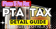 IPhone 15 Pro Max PTA Tax What You Need to Know