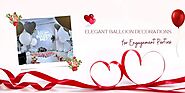 Elegant Balloon Decorations for Engagement Parties