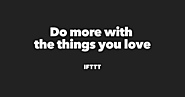 IFTTT - Automate business & home