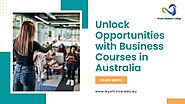 Unlock Opportunities with Business Courses in Australia