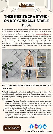 The Benefits of a Stand-On Desk and Adjustable Desk