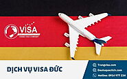 Dịch vụ làm visa Đức - Chuyên nghiệp - Uy tín - Đảm bảo