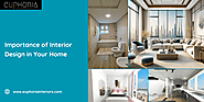 Importance of Interior Design in Your Home