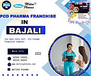 PCD Pharma Franchise in Bajali, Assam | Matins Pharma