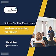 Stärken Sie Ihre Karriere mit Business Coaching für Frauen